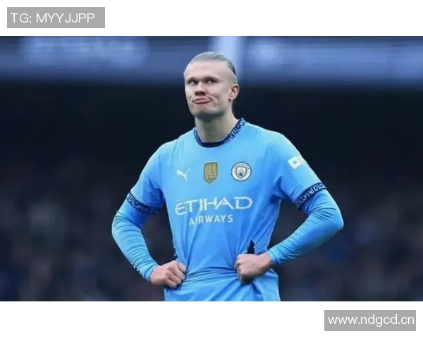 三大锋线巨星齐发力凯恩哈兰德各22球姆巴佩紧随其后