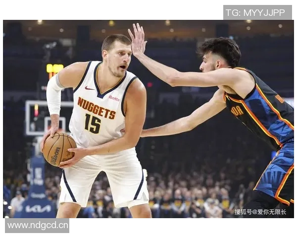 约基奇半场表现惊艳11投7中斩获17分10篮板5助攻1盖帽 约基奇半场表现惊艳11投7中斩获17分10篮板5助攻1盖帽