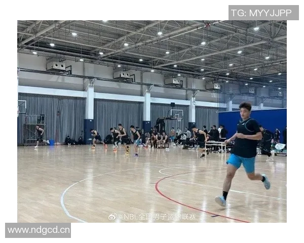 NBL体测第二天精彩回顾投篮技术与折返跑速耐测试全面展开